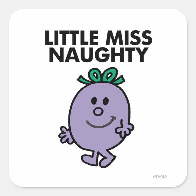 Little Miss Naughty | Black Lettering Square Sticker (Front)