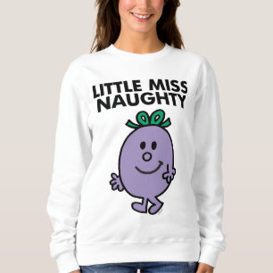 Little Miss Naughty Black Lettering Sweatshirt