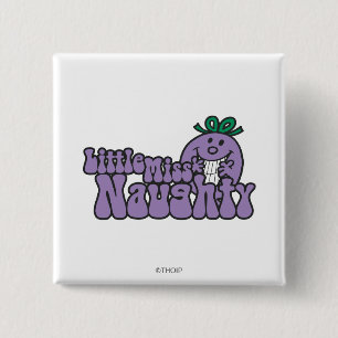 Little Miss Naughty Hiding 2 Inch Square Button