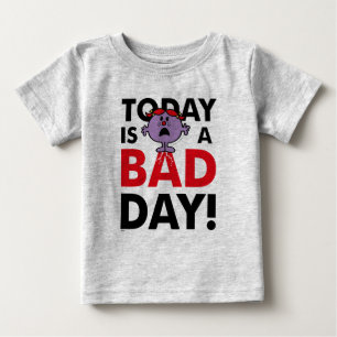 Little Miss Naughty Today is a Bad Day Baby T-Shirt