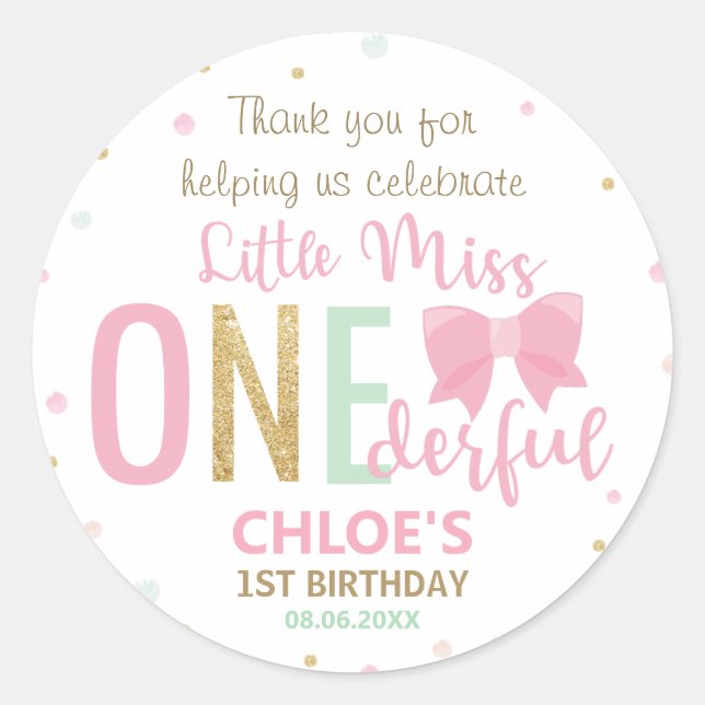 Little Miss Onederful 1st First Birthday ONE Bow   Classic Round Sticker (Front)