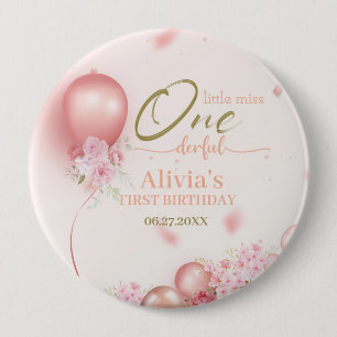 Little Miss ONEderful Pink Floral 1st Birthday 4 Inch Round Button