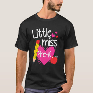Little Miss Pre K First Day Of Hello Pre K Girls T-Shirt