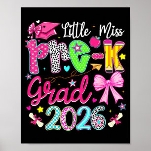 Little Miss Pre-K Grad 2026 Preschool Graduation Poster