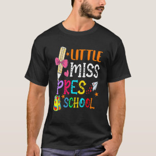 Little Miss Preschool First Day Of School Second G T-Shirt