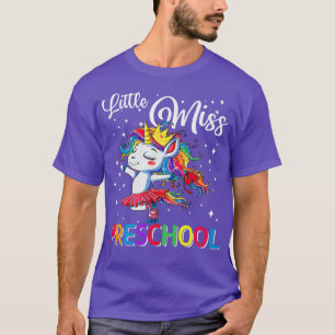 Little Miss Preschool Unicorn Magical First Day Of T-Shirt