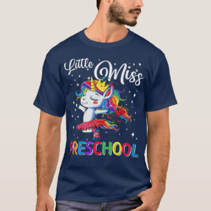 Little Miss Preschool Unicorn Magical First Day Of T-Shirt
