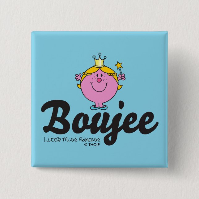 Little Miss Princess Boujee 2 Inch Square Button (Front)