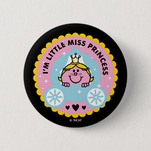 Little Miss Princess   I'm A Princess 2 Inch Round Button