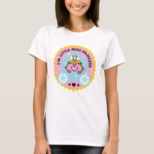 Little Miss Princess   I'm A Princess T-Shirt