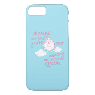 Little Miss Princess   Invisible Crown iPhone 8/7 Case