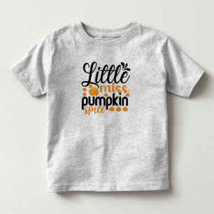 Little miss pumpkin spice  toddler t-shirt