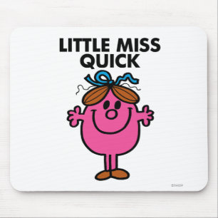 Little Miss Quick Black Lettering Mouse Pad