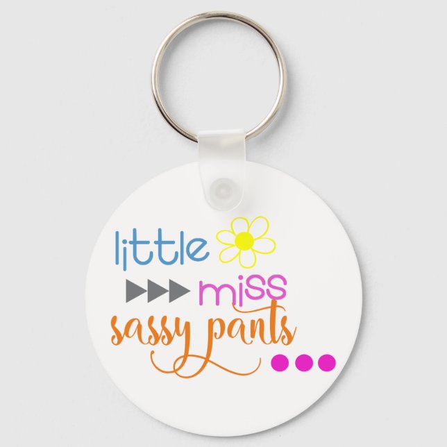 Little Miss Sassy Pants Keychain (Front)