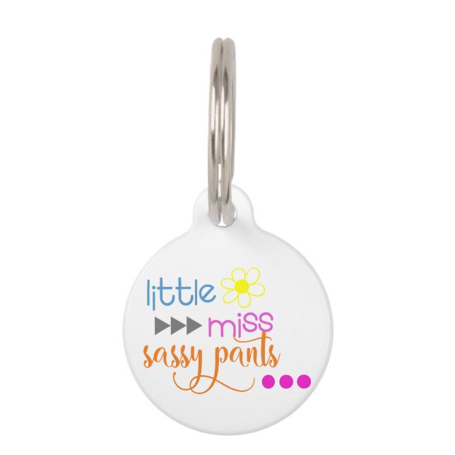 Little Miss Sassy Pants Pet Tag (Front)