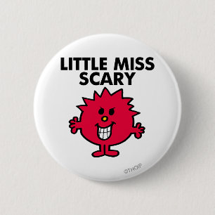 Little Miss Scary Black Lettering 2 Inch Round Button