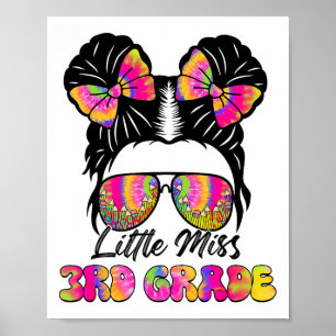 Little Miss Second 3rd Grade Girl Messy Bun Ck To  Poster