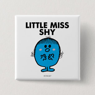 Little Miss Shy Black Lettering 2 Inch Square Button