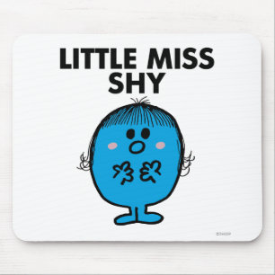 Little Miss Shy   Black Lettering Mouse Pad