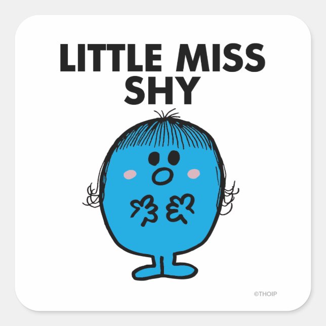 Little Miss Shy | Black Lettering Square Sticker (Front)
