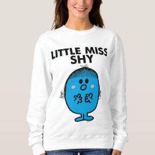 Little Miss Shy Black Lettering Sweatshirt