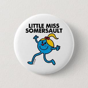 Little Miss Somersault Walking Tall 2 Inch Round Button