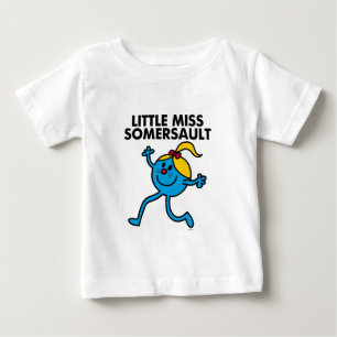 Little Miss Somersault Walking Tall Baby T-Shirt