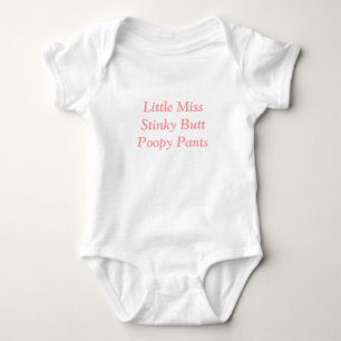 Little miss stinky butt poopy pants baby bodysuit