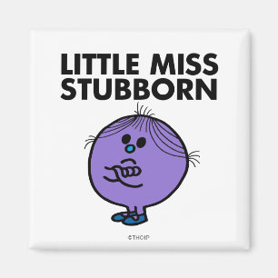 Little Miss Stubborn Arms Crossed Magnet
