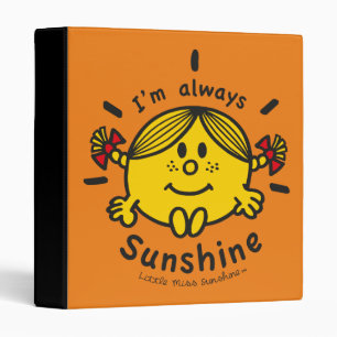 Little Miss Sunshine   I'm Always Sunshine Binder