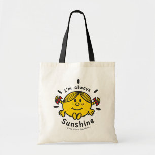Little Miss Sunshine   I'm Always Sunshine Tote Bag