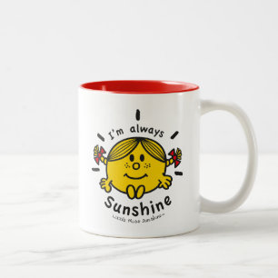 Little Miss Sunshine   I'm Always Sunshine Two-Tone Coffee Mug