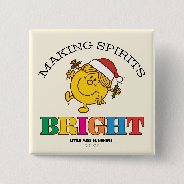 Little Miss Sunshine Making Spirits Bright 2 Inch Square Button (Front)