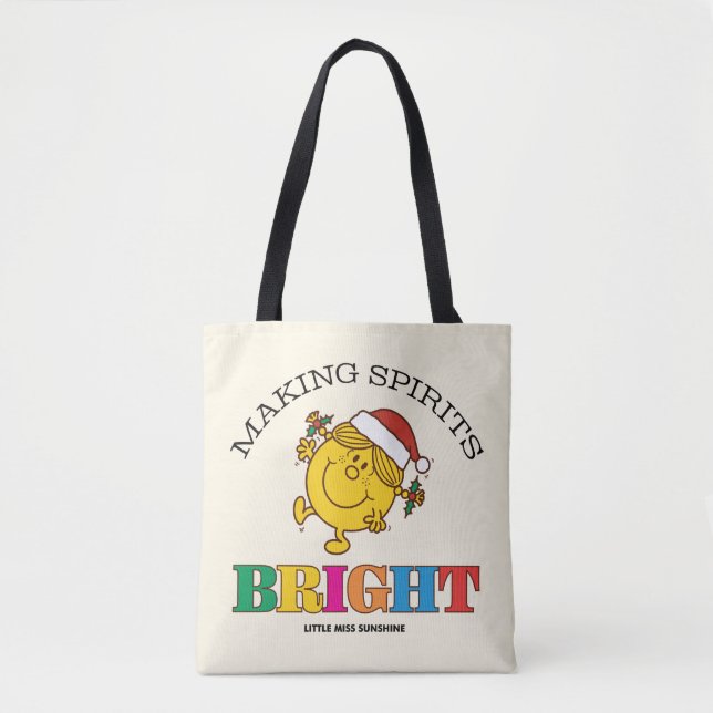 Little Miss Sunshine Making Spirits Bright Tote Bag (Front)
