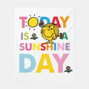Little Miss Sunshine   Today is a Sunshine Day Fleece Blanket