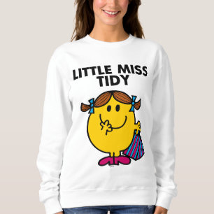 Little Miss Tidy   Black Lettering Sweatshirt