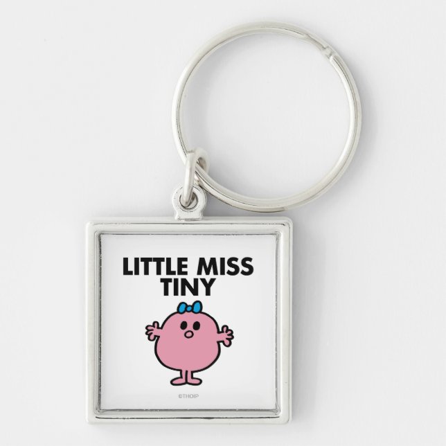 Little Miss Tiny | Black Lettering Keychain (Front)