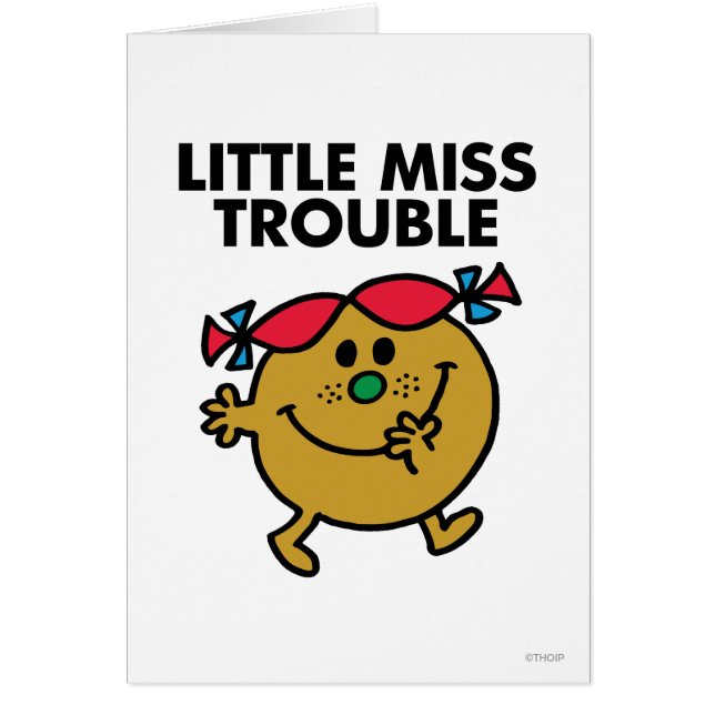 Little Miss Trouble | Black Lettering (Front)