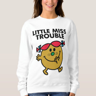 Little Miss Trouble Black Lettering Sweatshirt
