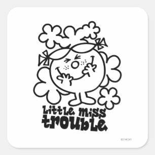 Little Miss Trouble   Black & White Square Sticker
