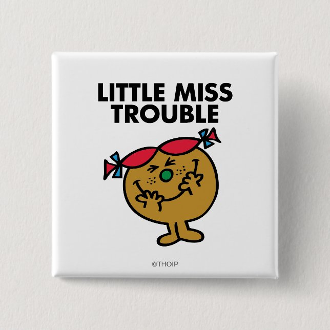 Little Miss Trouble | Laughing 2 Inch Square Button (Front)