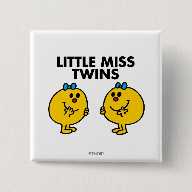 Little Miss Twins | Two Much Fun 2 Inch Square Button (Front)