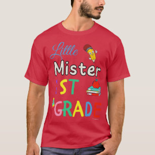 Little Mister 1st Grader First Grade School Studen T-Shirt
