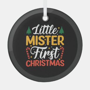 Little Mister First Christmas - Funny Christmas Glass Ornament