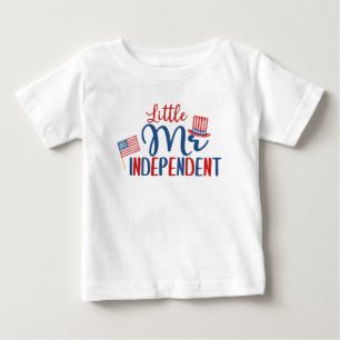 Little Mr Independent, 4th of July Baby T-Shirt