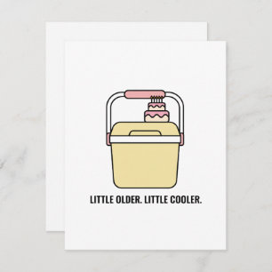 Little Older Little Cooler Vintage Birthday Card