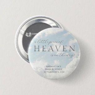 Little Piece of Heaven Baby Shower Custom Button