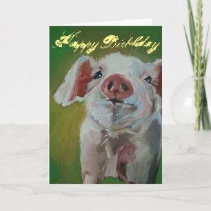 Little Pig Happy Birthday Card