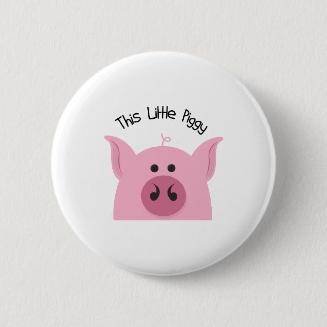 Little Piggy 2 Inch Round Button (Front)