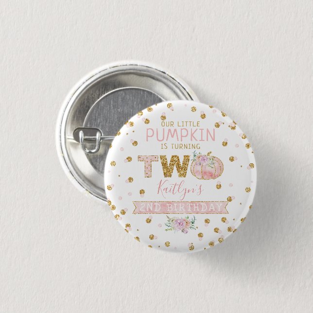 Little Pumpkin Girls 2nd Birthday 1 Inch Round Button (Front & Back)